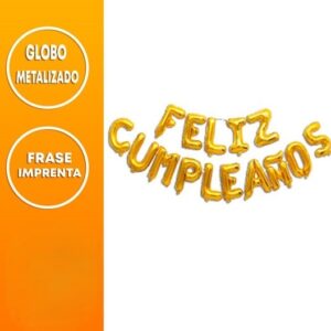 Globo Metalizado Feliz Cumpleaños Imprenta Dorado «LC»